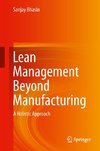 Lean Management Beyond Manufacturing