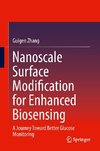 Nanoscale Surface Modification for Enhanced Biosensing