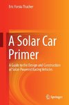 A Solar Car Primer