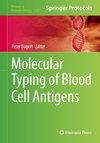 Molecular Typing of Blood Cell Antigens