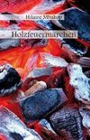 Holzfeuermärchen