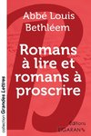 Romans à lire et romans à proscrire (grands caractères)