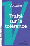 Traité sur la tolérance (grands caractères)