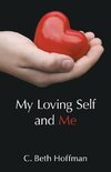 My Loving Self and Me