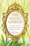 The Magic Mirror