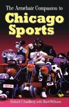 The Armchair Companion to Chicago Sports