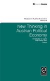 New Thinking in Austrian Political Economy