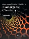 Concepts and Applied Principles of Bioinorganic Chemistry