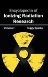 Encyclopedia of Ionizing Radiation Research