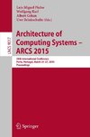 Architecture of Computing Systems - ARCS 2015