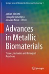 Advances in Metallic Biomaterials