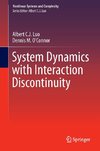 System Dynamics with Interaction Discontinuity