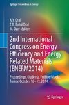 2nd International Congress on Energy Efficiency and Energy Related Materials (ENEFM2014)