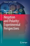 Negation and Polarity: Experimental Perspectives