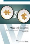 Pflege und Sexualität