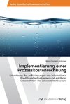 Implementierung einer Prozesskostenrechnung