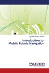 Introduction to Mobile Robots Navigation