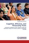 Cognitive, Affective, and Personality Traits