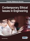 Contemporary Ethical Issues in Engineering