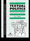 Lemke, J: Textual Politics: Discourse And Social Dynamics