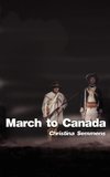 March to Canada