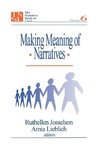 Josselson, R: Making Meaning of Narratives