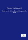 Handbuch der kleinen Chirurgie für praktische Ärzte