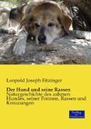 Der Hund und seine Rassen