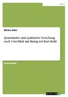 Quantitative und qualitative Forschung nach Uwe Flick mit Bezug auf Kurt Kohl