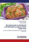 An Approach to Battered and Breaded product from Catla Fish