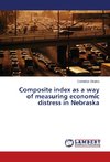 Composite index as a way of measuring economic distress in Nebraska