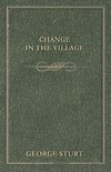 Change in the Village