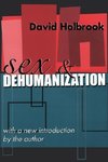 Holbrook, D: Sex and Dehumanization