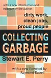 Perry, S: Collecting Garbage