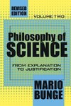 Bunge, M: Philosophy of Science