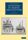 An History of Marine Architecture