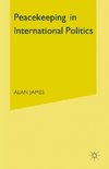 Peacekeeping in International Politics