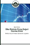 Ülke Riskinin Firma Degeri Üzerine Etkisi