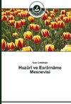 Huzûrî ve Esrârnâme Mesnevisi