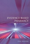 Wiffen, P: Evidence-Based Pharmacy