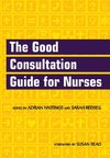 Hastings, A: Good Consultation Guide for Nurses