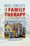 Berg-Cross, L: Basic Concepts in Family Therapy