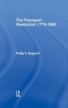 Bagwell, D: Transport Revolution 1770-1985