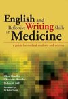 Handler, C: English and Reflective Writing Skills in Medicin