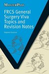 Brennan, S: FRCS General Surgery Viva Topics and Revision No