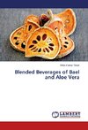 Blended Beverages of Bael and Aloe Vera