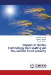 Impact of Barley Technology Out-scaling on Household Food security