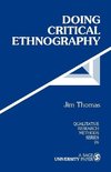 Thomas, J: Doing Critical Ethnography