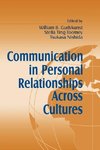 Gudykunst, W: Communication in Personal Relationships Across