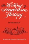 The Writing of American History, Revised Edition